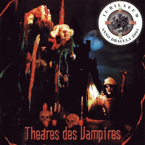 Theatres Des Vampires : Jubilaeum Anno Dracula 2001